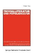 Trivialliteratur und Popularkultur