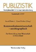 Kommunikationswissenschaft ¿ autobiographisch