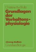 Grundlagen der Verhaltensphysiologie