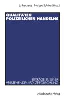 Qualitäten polizeilichen Handelns