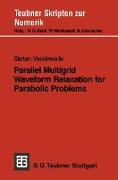 Parallel Multigrid Waveform Relaxation for Parabolic Problems