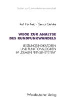 Wege zur Analyse des Rundfunkwandels