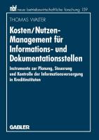 Kosten/Nutzen-Management für Informations- und Dokumentationsstellen