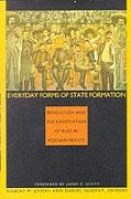 Everyday Forms of State Formation