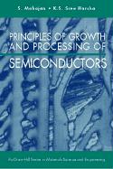 Principles of Growth and Processing of Semiconductors