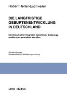 Die langfristige Geburtenentwicklung in Deutschland