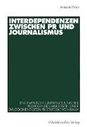 Interdependenzen zwischen PR und Journalismus