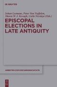 Episcopal Elections in Late Antiquity