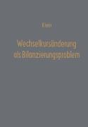 Wechselkursänderung als Bilanzierungsproblem