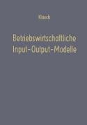 Betriebswirtschaftliche Input-Output-Modelle