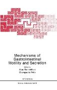 Mechanisms of Gastrointestinal Motility and Secretion