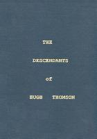 The Descendants of Hugh Thomson