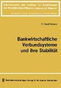 Bankwirtschaftliche Verbundsysteme und ihre Stabilität