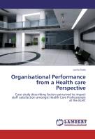 Organisational Performance from a Health care Perspective