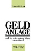 Geldanlage und Vermögensverwaltung international