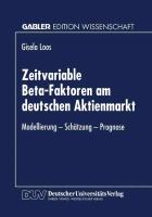 Zeitvariable Beta-Faktoren am deutschen Aktienmarkt