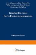 Targeted Stock als Restrukturierungsinstrument