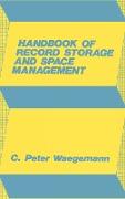 Handbook of Record Storage and Space Management