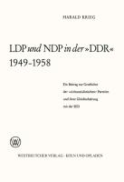 LDP und NDP in der »DDR« 1949 ¿ 1958