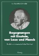 Begegnungen mit Einstein, von Laue und Planck