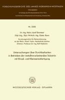 Untersuchungen über Durchlaufzeiten in Betrieben der metallverarbeitenden Industrie mit Einzel- und Kleinserienfertigung