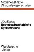 Betriebswirtschaftliche Systemtheorie