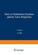 Soot in Combustion Systems and Its Toxic Properties