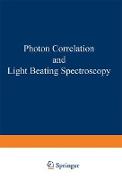 Photon Correlation and Light Beating Spectroscopy