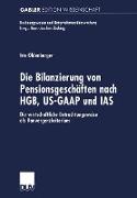 Die Bilanzierung von Pensionsgeschäften nach HGB, US-GAAP und IAS