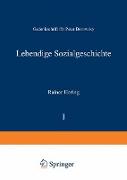 Lebendige Sozialgeschichte