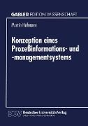 Konzeption eines Prozeßinformations- und -managementsystems