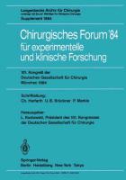 Chirurgisches Forum ¿84 für experimentelle und klinische Forschung