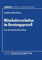 Mitarbeiterverhalten im Beratungsprozeß