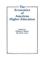 The Economics of American Higher Education