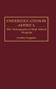 Undereducation in America