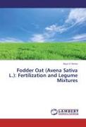 Fodder Oat (Avena Sativa L.): Fertilization and Legume Mixtures