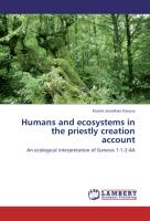 Humans and ecosystems in the priestly creation account