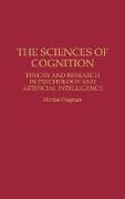 The Sciences of Cognition