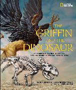 Griffin and the Dinosaur