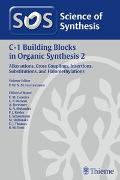 Science of Synthesis: C-1 Building Blocks in Organic Synthesis Vol. 2