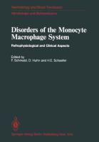 Disorders of the Monocyte Macrophage System