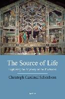 Source of Life: Exploring the Mystery of the Eucharist
