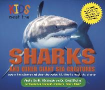 Kids Meet the Sharks and Other Giant Sea Creatures