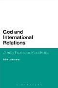 God and International Relations: Christian Theology and World Politics