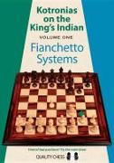 Kotronias on the Kings Indian: Volume I