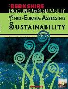 Berkshire Encyclopedia of Sustainability 9/10: Afro-Eurasia - Assessing Sustainability