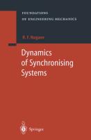 Dynamics of Synchronising Systems