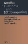 Soft Computing and its Applications in Business and Economics