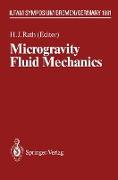 Microgravity Fluid Mechanics