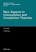 New Aspects in Interpolation and Completion Theories